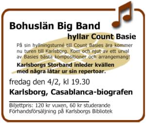 År 2005 Förband till Bohuslän Big Band i Karlsborg